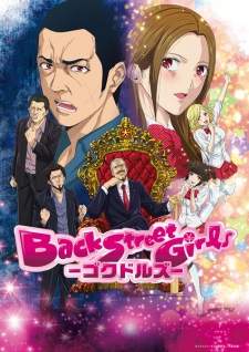 Back Street Girls: Gokudolls Sub Indo : Episode 1 – 10 (End)