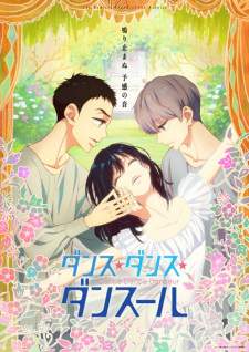 Dance Dance Danseur Sub Indo : Episode 1 – 11 (End)