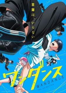Wandance Sub Indo : Episode 1 – 12 (End)
